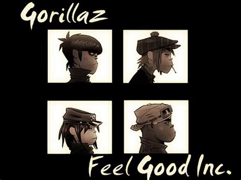 feel good inc gorillaz.